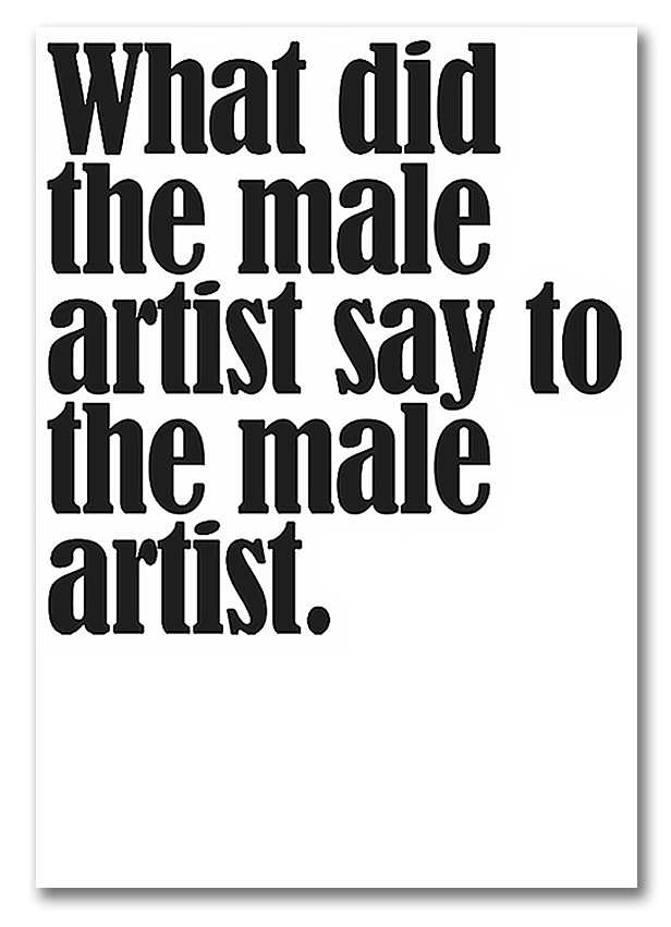 Unfinished Joke (Male Artist)